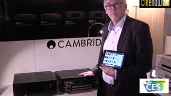 Cambridge CXR120 et CXR200 (CES 2015)