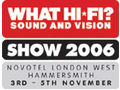Logo What HiFi Sound & Vision Show 2006