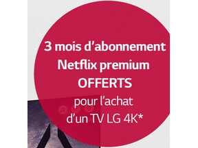 Illustration de l'article LG TV UHD : Netflix à portée de télécommande