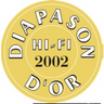 Diapason d'Or Hi-Fi 2002